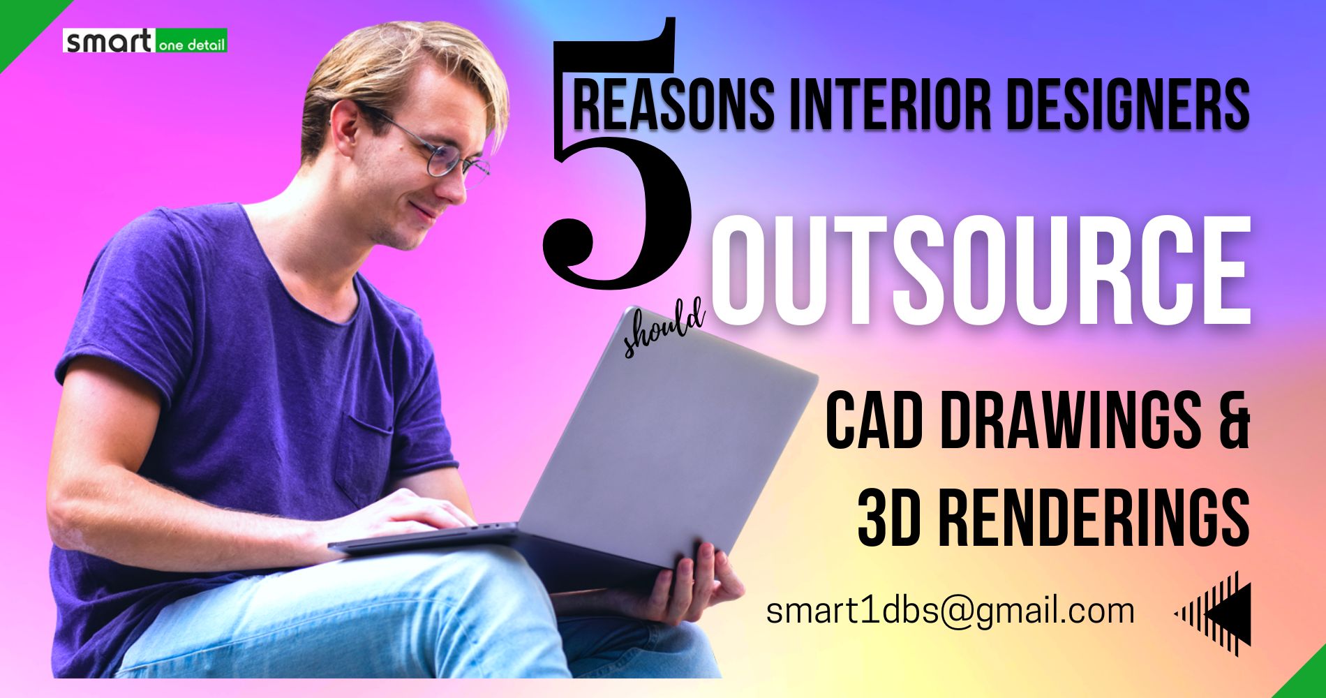 5 Reasons Interior Designers Should Outsource CAD drawings